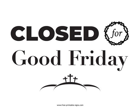 closed for good friday 2024 sign printable